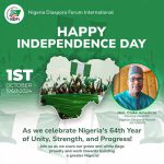 64th Independence Anniversary Celebration; Nigeria shall Overcome